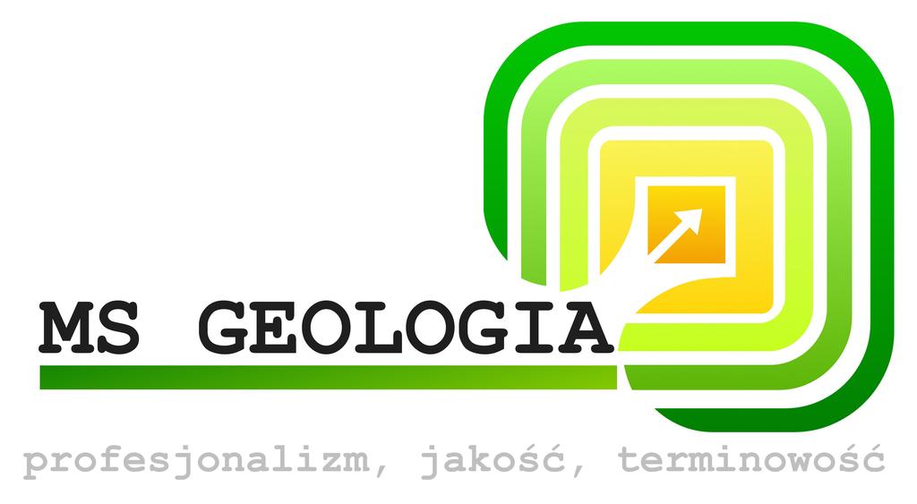 MS GEOLOGIA USŁUGI GEOLOGICZNE MICHAŁ SULIKOWSKI UL. PORUCZNIKA HALSZKI 37/48 30-611 KRAKÓW e-mail: biuro@msgeologia.pl www.msgeologia.pl tel.