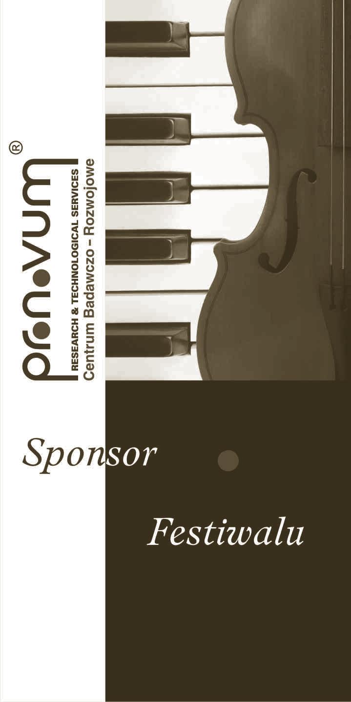 Byliœmy sponsorem IV Miêdzynarodowego Festiwalu Skrzypcowego Zwyciêzcy Konkursu Wieniawskiego, który odbywa³ siê w dniach 2-6 listopada 2016 r.