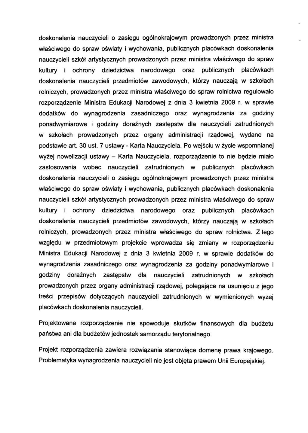 doskonalenia nauczycieli o zasi^gu ogolnokrajowym prowadzonych przez ministra wlasciwego do spraw oswiaty i wychowania, publicznych placowkach doskonalenia nauczycieli szk6\ artystycznych