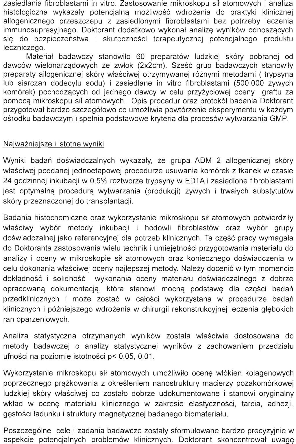 zasiedlania fibroblastami in vitro.