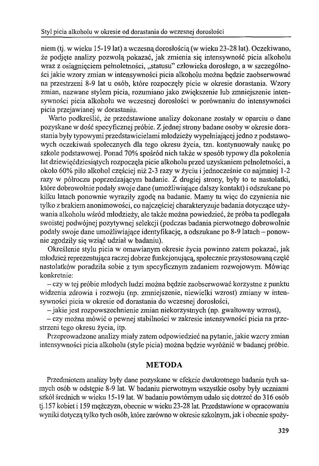 Styl picia alkoholu w okresie od dorastania do wczesnej dorosłości niem (tj. w wieku 15-19 lat) a wczesną dorosłością (w wieku 23-28 lat).