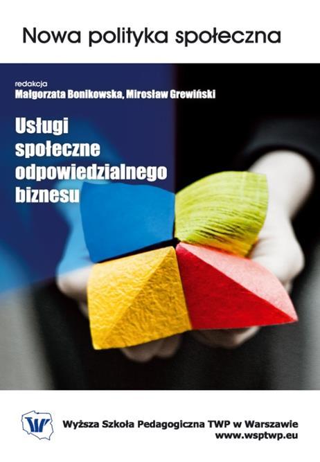 Społeczna odpowiedzialność biznesu po 1989 roku Odpowiedzialność producentów i usługodawców Odpowiedzialność konsumentów Odpowiedzialność pośredników i