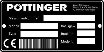 Dane techniczne Umiejscowienie tabliczki znamionowej Ihre/Your/Votre Masch.Nr. / Fgst.Ident.Nr. Numer fabryczny (Masch.-Nr.