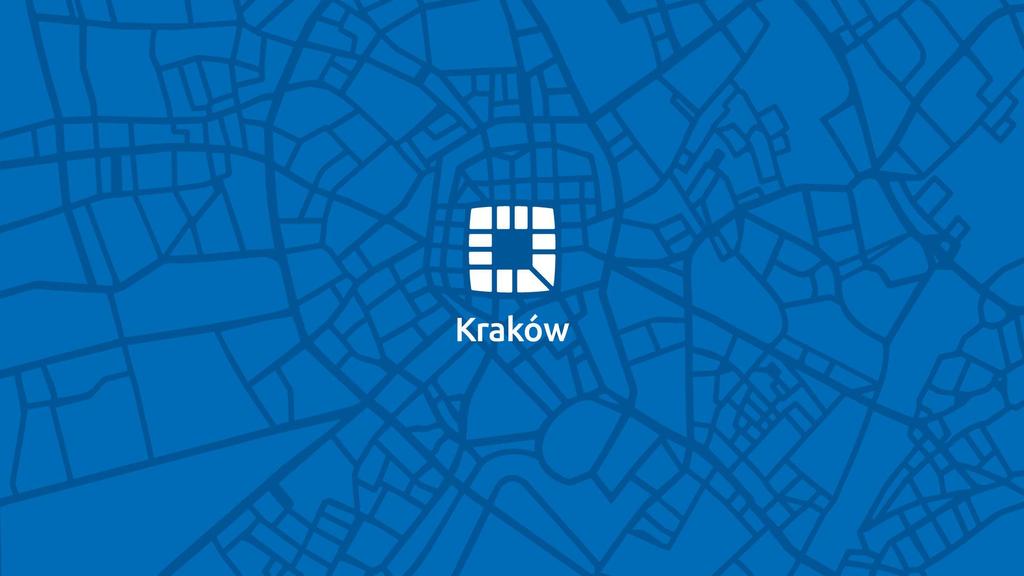 Kraków się zmienia NOWY SYSTEM IDENTYFIKACJI WIZUALNEJ KRAKOWA Urząd