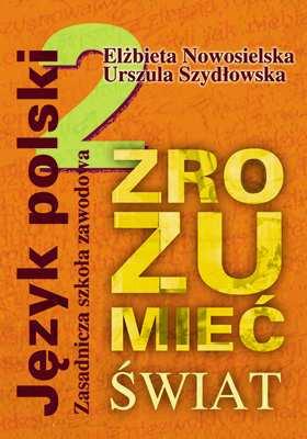POL 9 Zrozumieć świat Klasa 2 Podręcznik do kształcenia literackiego i kulturowego.