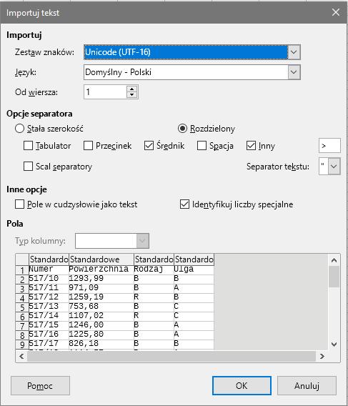 5. W oknie Importuj tekst ustawić: 1. Opcje separatora: tip przy słowie Średnik 2. Usunąć tip przy słowie Inny 3. W sekcji Pola: 1.