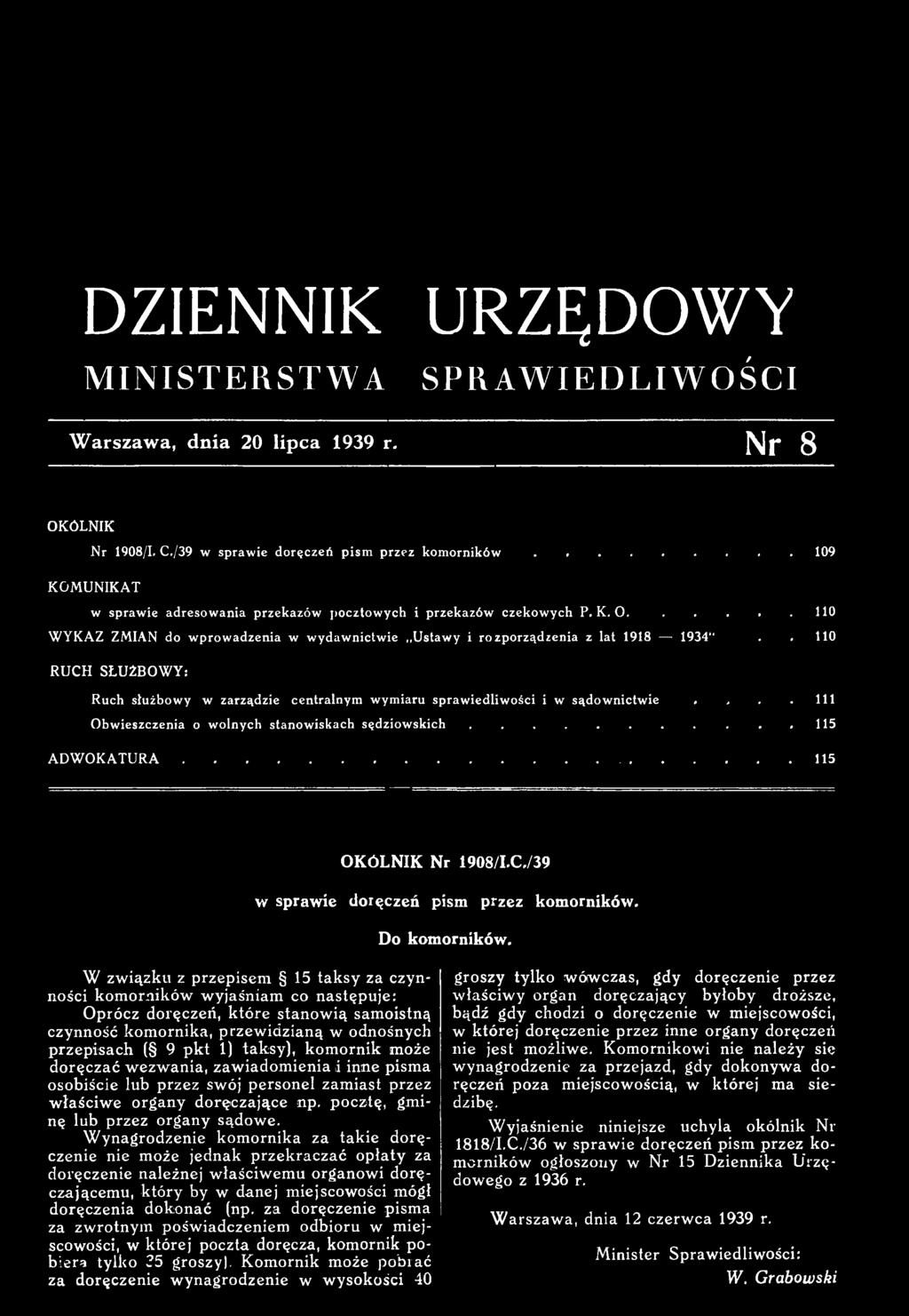 W związku z przepisem 15 taksy za czynności kom orników wyjaśniam co następuje: Oprócz doręczeń, które stanowią samoistną czynność komornika, przewidzianą w odnośnych przepisach ( 9 pkt 1) taksy),