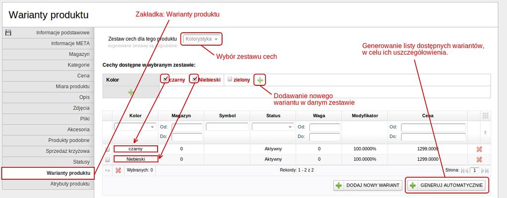 n) Warianty produktu 15 Ta zakładka umożliwia podział danego produktu na różne warianty. Wybierz zestaw cech pasujący do danego produktu (Screenshot 17.). Aby dodać nowy zestaw cech przejdź w menu głównym do Katalog > Warianty produktu.