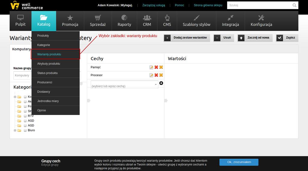21 Warianty produktu Zakładka Warianty produktu służy do zaznaczenia, w jakich wersjach jest dostępny dany produkt.