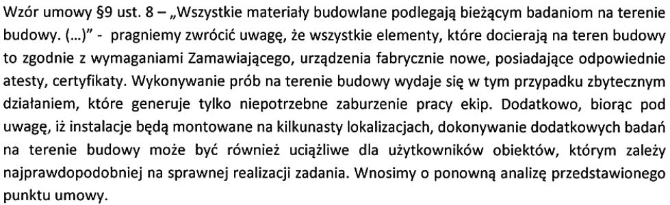 48. Odpowiedź: Zamawiający informuje, że termin składania kart katalogowych kluczowych elementów budujących instalacje został określony w zaktualizowanym PFU (w częściach opisujących minimalne