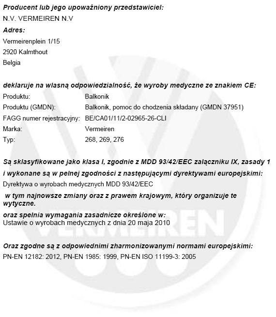 Zaleca się stosować środki sprawdzone które są na liście Instytutu Roberta Kocha (informacje można uzyskać na stronie:www.rki.de).