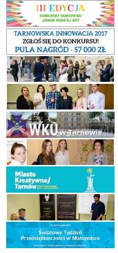 EDUKACJA BIZNESOWA WŚRÓD MŁODZIEŻY PROWADZĄCA DO ROZWIJANIA I KSZTAŁTOWANIA POSTAW PRZEDSIĘBIORCZYCH 3 edycja Konkursu Tarnowski Junior Biznesu (łącznie: 75 uczestników, pula nagród 36.
