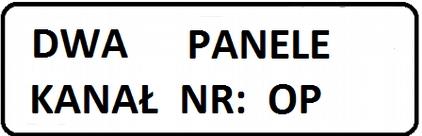 Litera P przy numerze kanału oznacza, że panel ustawiony jest na kanale podstawowym.