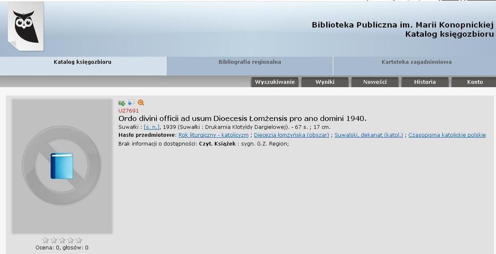 Karta z opisem katalogowym Ordo divini officii wygenerowana z programu Sowa używanego w Bibliotece Publicznej im. Marii Konopnickiej w Suwałkach.
