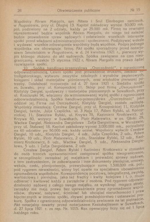 Drukiem publikacji zajęła się suwalska drukarnia Klotyldy Dargielowej. Firma była w latach trzydziestych [XX w.