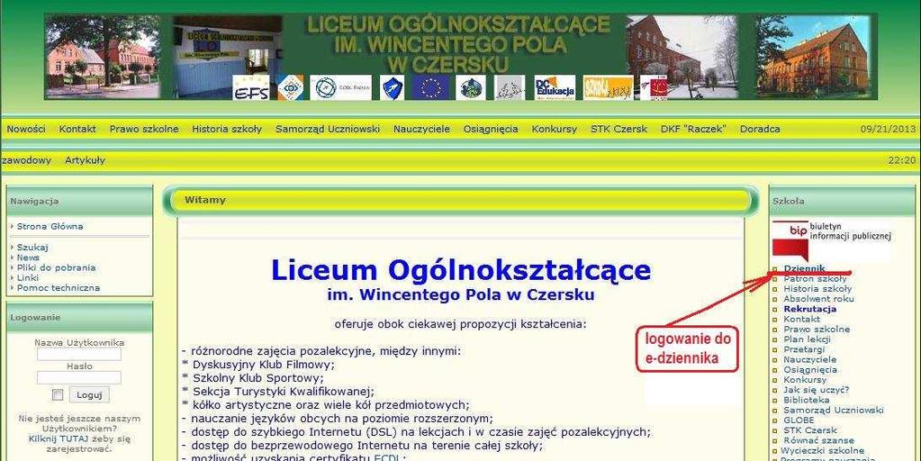 1. Korzystanie z dziennika elektronicznego a) Aby moŝna było korzystać z dziennika elektronicznego naleŝy