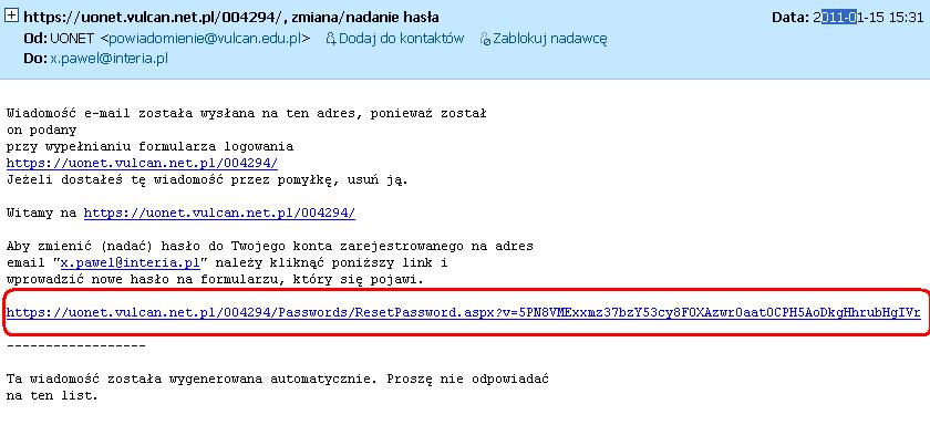 NaleŜy odszukać wiadomość od UONET i kliknąć w odnośnik który przekieruje nas do załoŝenia własnego hasła. e) Hasło naleŝy wpisać dwukrotnie.