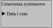 4. Ustawienia Aby wejść w ustawienia systemu wejdź w Menu Ustawienia, zatwierdź OK.