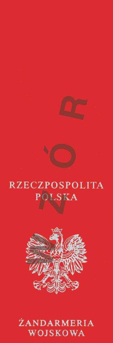 LEGITYMACJA śołnierza ZAWODOWEGO śandarmerii WOJSKOWEJ Wzór nr 6 do nr 16 Część zewnętrzna legitymacji Ŝołnierza zawodowego: okładka wykonana ze sztucznego tworzywa w kolorze amarantowym ze srebrnymi