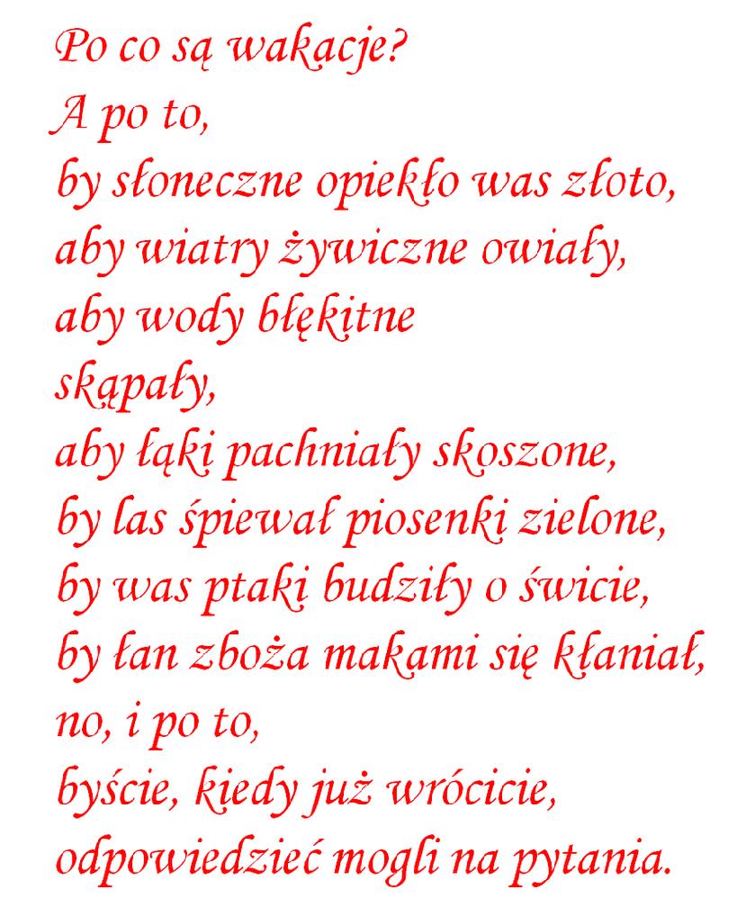 .. 2 Boże Ciało 3 Bezpieczeństwo podczas wakacji 5 Garść dobrego