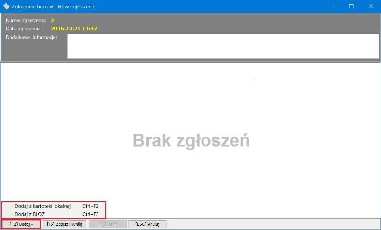 Obsługa komunikacji z Zintegrowanym Systemem Monitorowania Produktami Leczniczymi w Następnie w wyświetlonym oknie ZGŁOSZENIE BRAKÓW NOWE