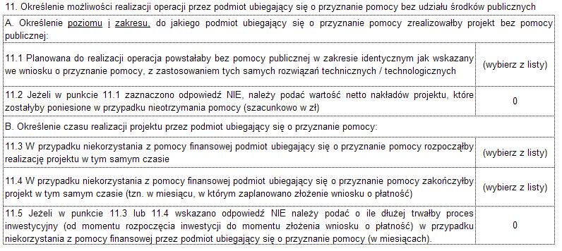 Należy wskazać czy realizacja operacji będzie możliwa bez udziału środków