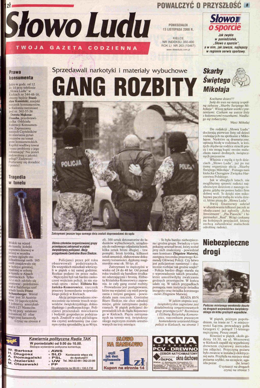 GANG ROZ. - Prowadzone jest postępowanie, które ma wyjaśnić czy mieli powią  zania z innymi gangami - powiedziała nam rzecznik. - PDF Darmowe pobieranie