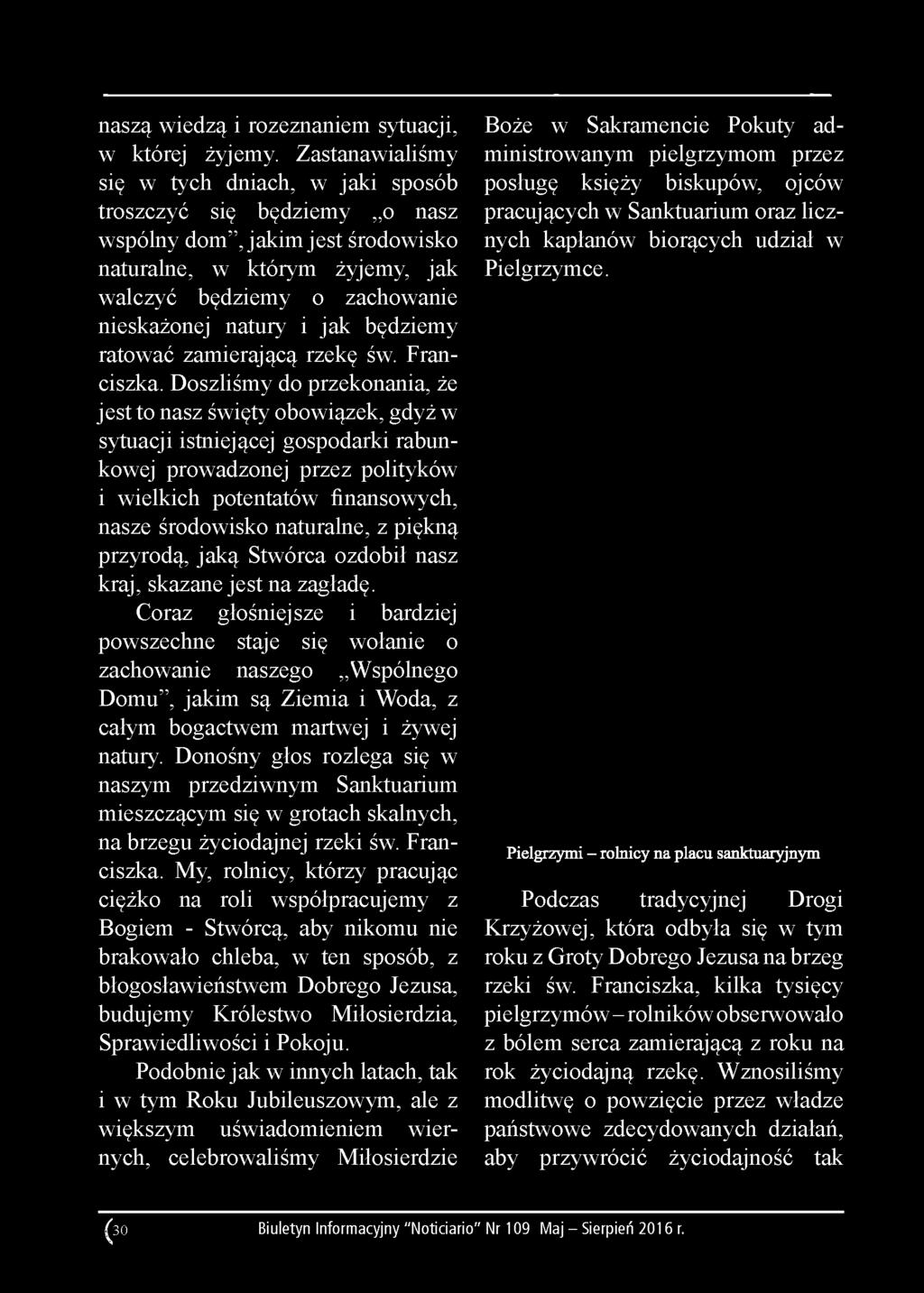 jak będziemy ratować zamierającą rzekę św. Franciszka.