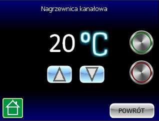 W celu wysterowania ustawiamy na wyświetlaczu pożądaną temperaturę powietrza nawiewanego do pomieszczeń i aktywujemy funkcję zielonym przyciskiem. 4.