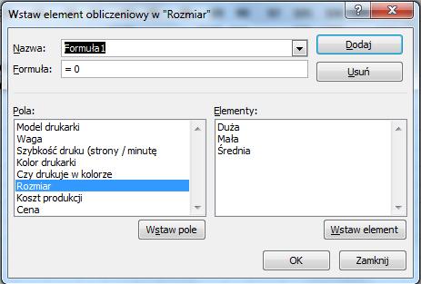 Pole jest umieszczone automatycznie w obszarze Wartości i nie może zostać wstawione do żadnego innego obszaru (czyli do Etykiet wierszy, Etykiet kolumn ani Filtra raportu). 10.