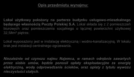 Lokal składa się z 2 pomieszczeń biurowych oraz pomieszczenia socjalnego o łącznej powierzchni