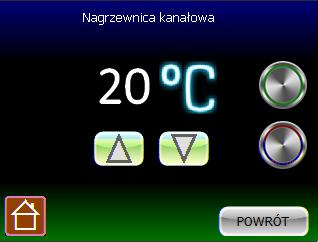 W celu wysterowania ustawiamy na wyświetlaczu pożądaną temperaturę powietrza nawiewanego do pomieszczeń i aktywujemy funkcję zielonym przyciskiem. 5.3.4.