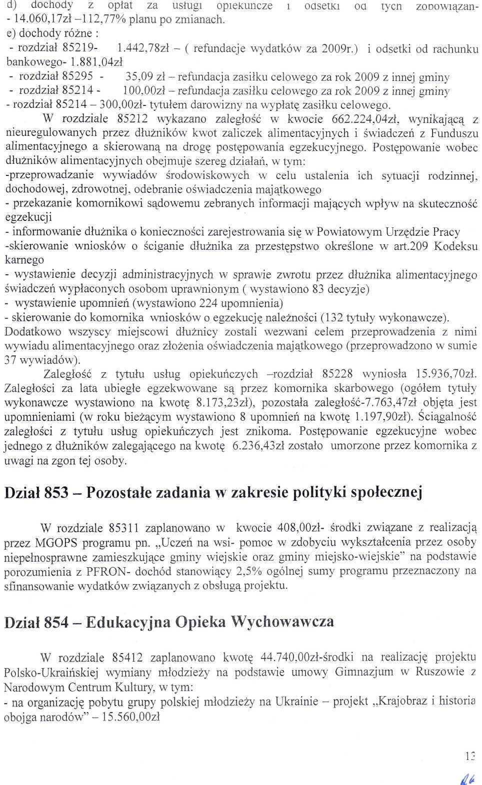d) dochody z opłt z usługi opiekuńcze i osetki o tycn zo Dowiązń - - 14.6,17zł -l 12,77% plnu po zminch, e)dochody różne : - rozdził 85219-1.442.78zł - ( refundcje wydtków z 29r.