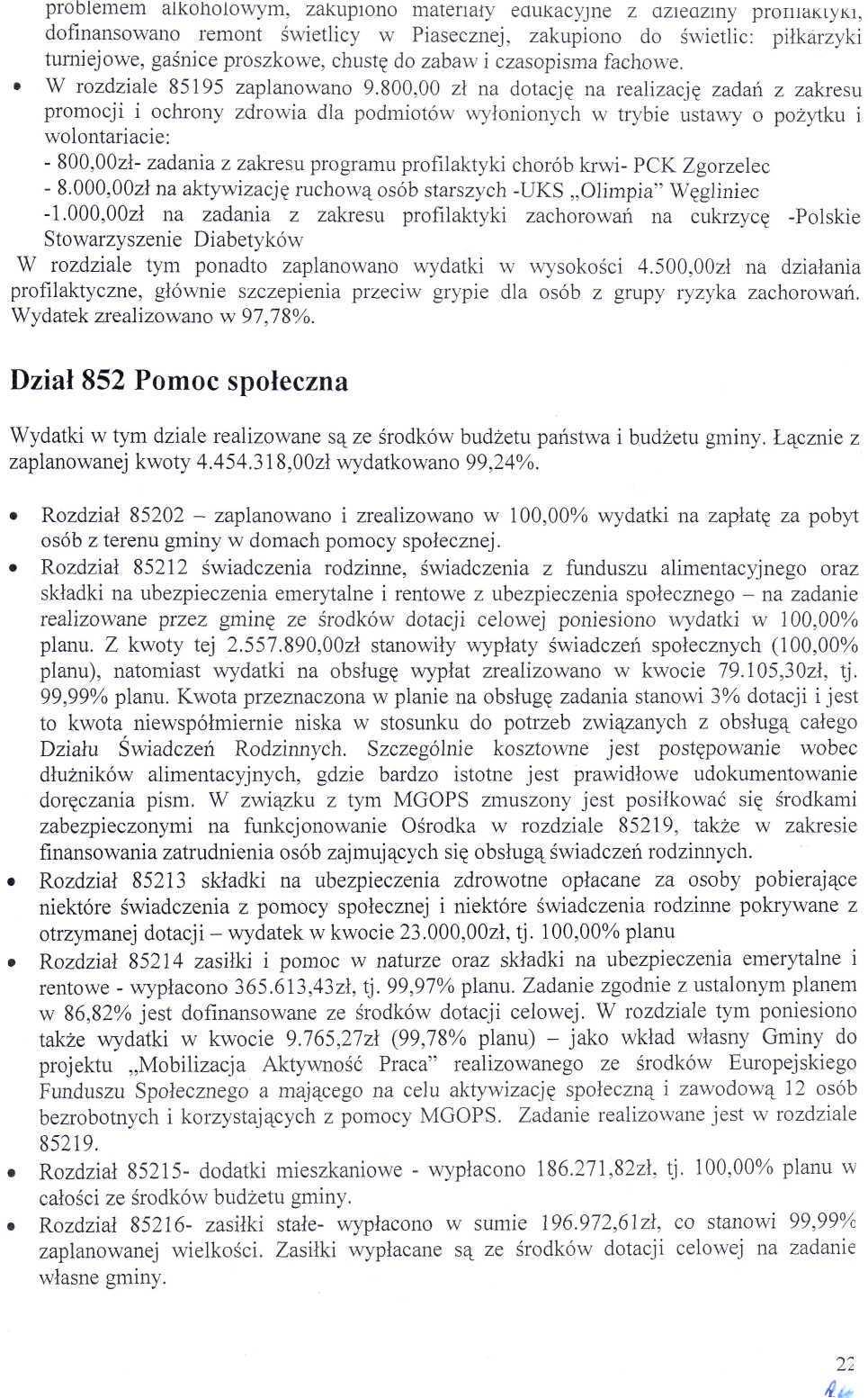 4. problemem lkoholowym, zkupiono mteriły edukcyjne z ziezmy prouikiyki, dofinnsowno remont świetlicy w Pisecznej, zkupiono do świetlic: piłkrzyki turniejowe, gśnice proszkowe, chustę do zbw i