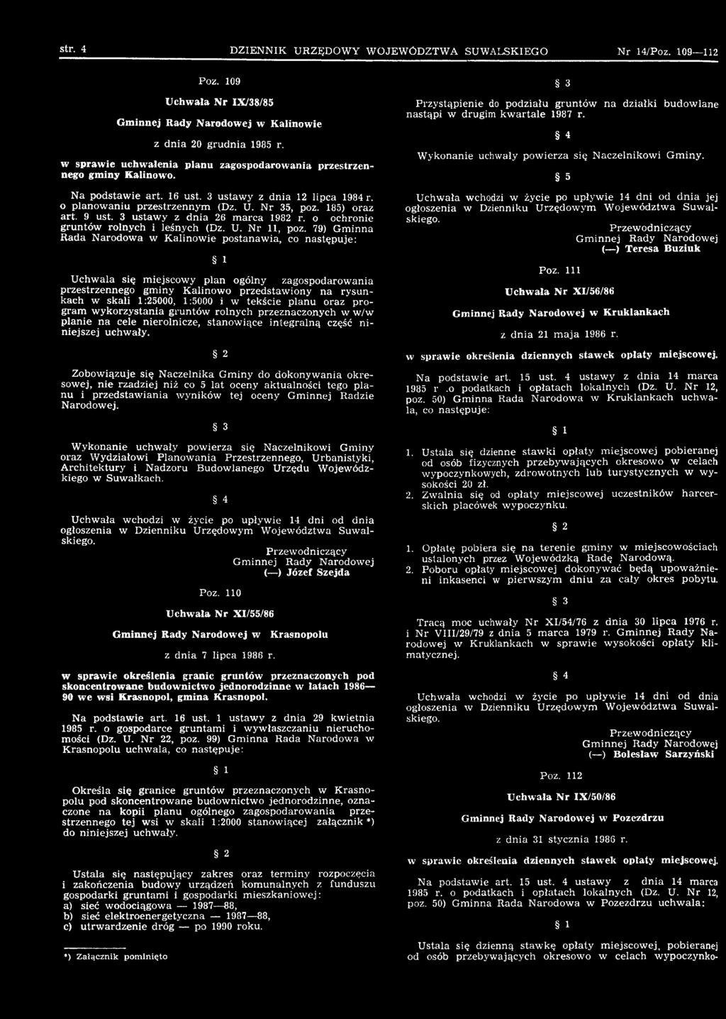 w tekście planu oraz program wykorzystania gruntów rolnych przeznaczonych w w/w planie na cele nierolnicze, stanowiące integralną część niniejszej uchwały.