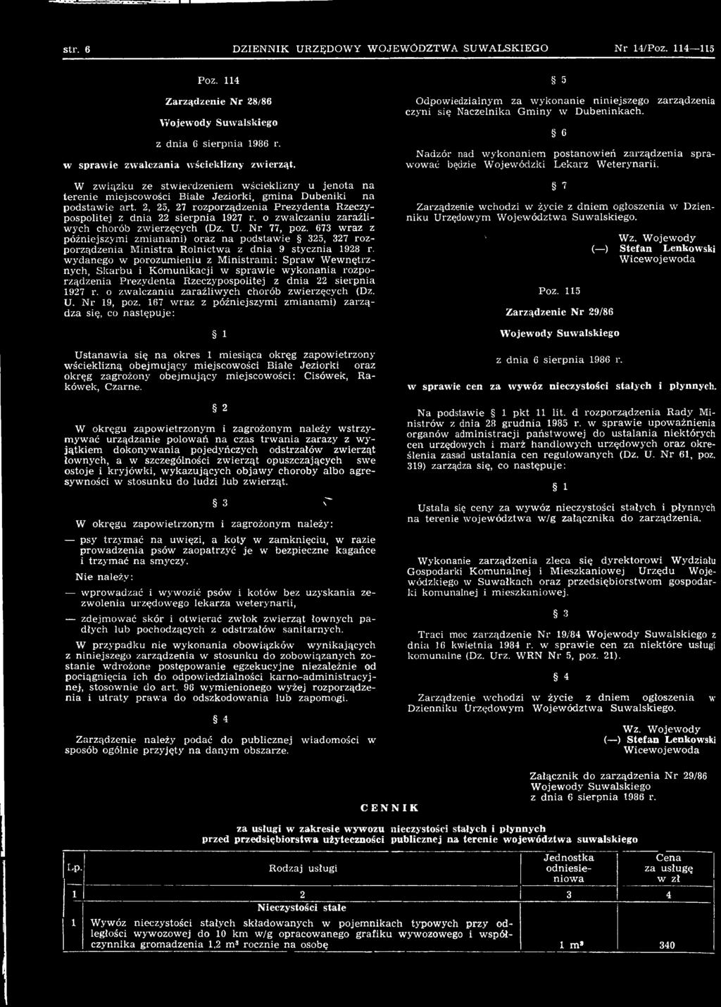 o zwalczaniu zaraźliwych chorób zwierzęcych (Dz. U. N r 19, poz.