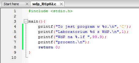 Przykład funkcja main() treść to (ciało) jedyna funkcji funkcja main() w tym programie w