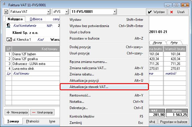 Symfonia Handel 4 / 5 pozycjach tego dokumentu stawki VAT na takie jakie są wprowadzone w kartotece Towary w momencie wykonywania tej operacji.