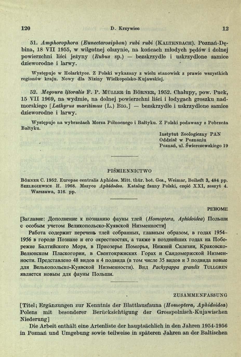120 D. Krzywiec 12 51. Amphorophora (JEunectarosiphon) rubi rubi ( K a lt e n b a c h ).