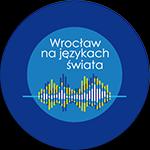 INTEGRACJA nowe projekty Kampania Społeczna Wrocław Na Językach Świata SPOTKANIA JĘZYKOWE DLA CUDZOZIEMCÓW - nauka języka polskiego LOKALNI PARTNERZY (biznes lokalny, organizacje pozarządowe,