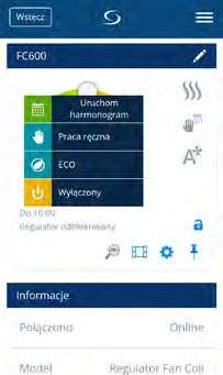 Regulator pracuje w trybie harmonogramu. Wybierz ten tryb pracy regulatora, aby postępował zgodnie z zaprogramowanymi harmonogramami.