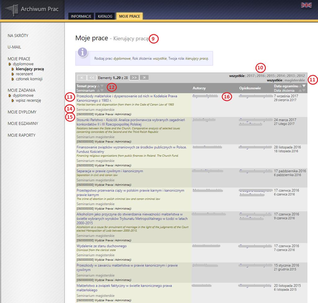 3. MOJE PRACE Kierujący pracą Poniżej przedstawiony został przykład strony z tabelą dla Moje prace Kierujący pracą (9), zawierającą listę wszystkich prac dyplomowych dla których nauczyciel akademicki