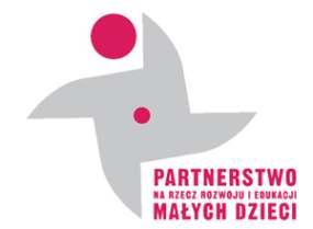 STRATEGIA ROZWOJU PARTNERSTWA NA RZECZ ROZWOJU I EDUKACJI MAŁYCH DZIECI () NA LATA 2012-2017 Konstancin Jeziorna, dnia 19
