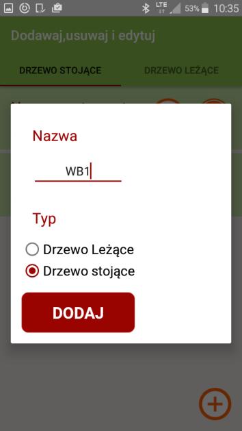 Dodawanie nowych sortymentów/gatunków Pomiar drzewa stojącego Pomiar