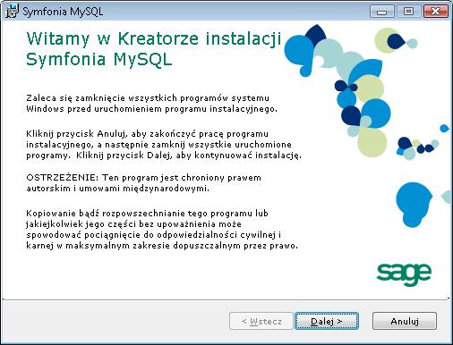 Instalacja programu Sage Symfonia 2.0 e-dokumenty 4 Instalacja Symfonia MySQL Rys.
