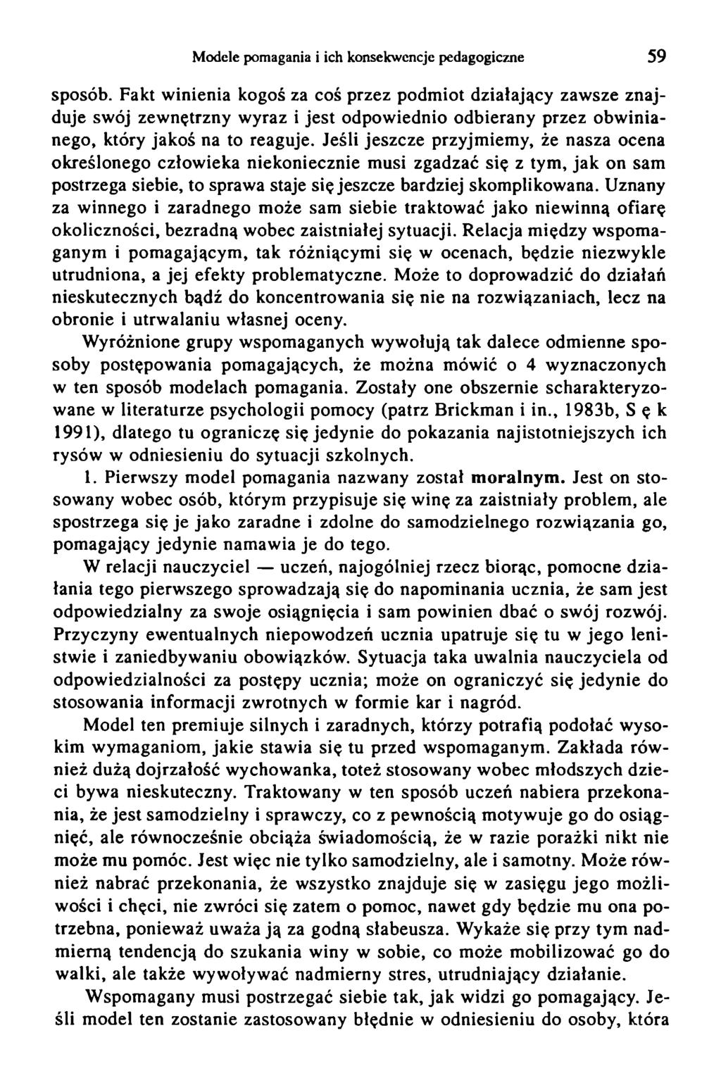 Modele pomagania i ich konsekwencje pedagogiczne 59 sposób.