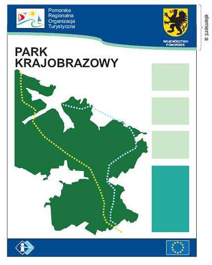Źródłem inspiracji wykonania tablic informacyjno promocyjnych był System Identyfikacji Wizualnej w województwie pomorskim. Poniżej przedstawiono koncepcje tablic informacyjnych (typ 1, typ 2 i typ 3).
