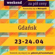 Aktualności 2016-04-21 WEEKEND ZA PÓŁ CENY Miło nam poinformować, że Teatr Wybrzeże przystąpił do akcji ROZSMAKUJ SIĘ W METROPOLII - WEEKEND ZA PÓŁ CENY.