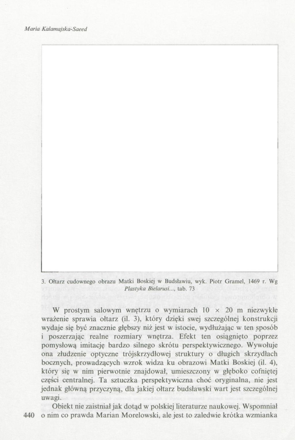 Maria Kalamajska-Saeed 3. Ołtarz cudownego obrazu Matki Boskiej w Budsławiu, wyk. Piotr Gramel, 1469 r. Wg Plastyka Bielarusi..., tab.