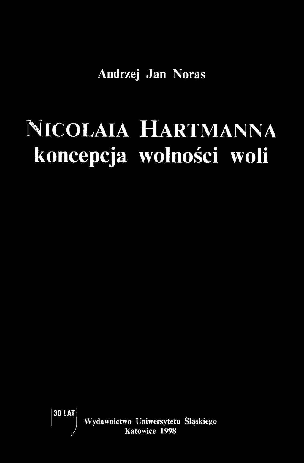 wolności woli 30 LAT